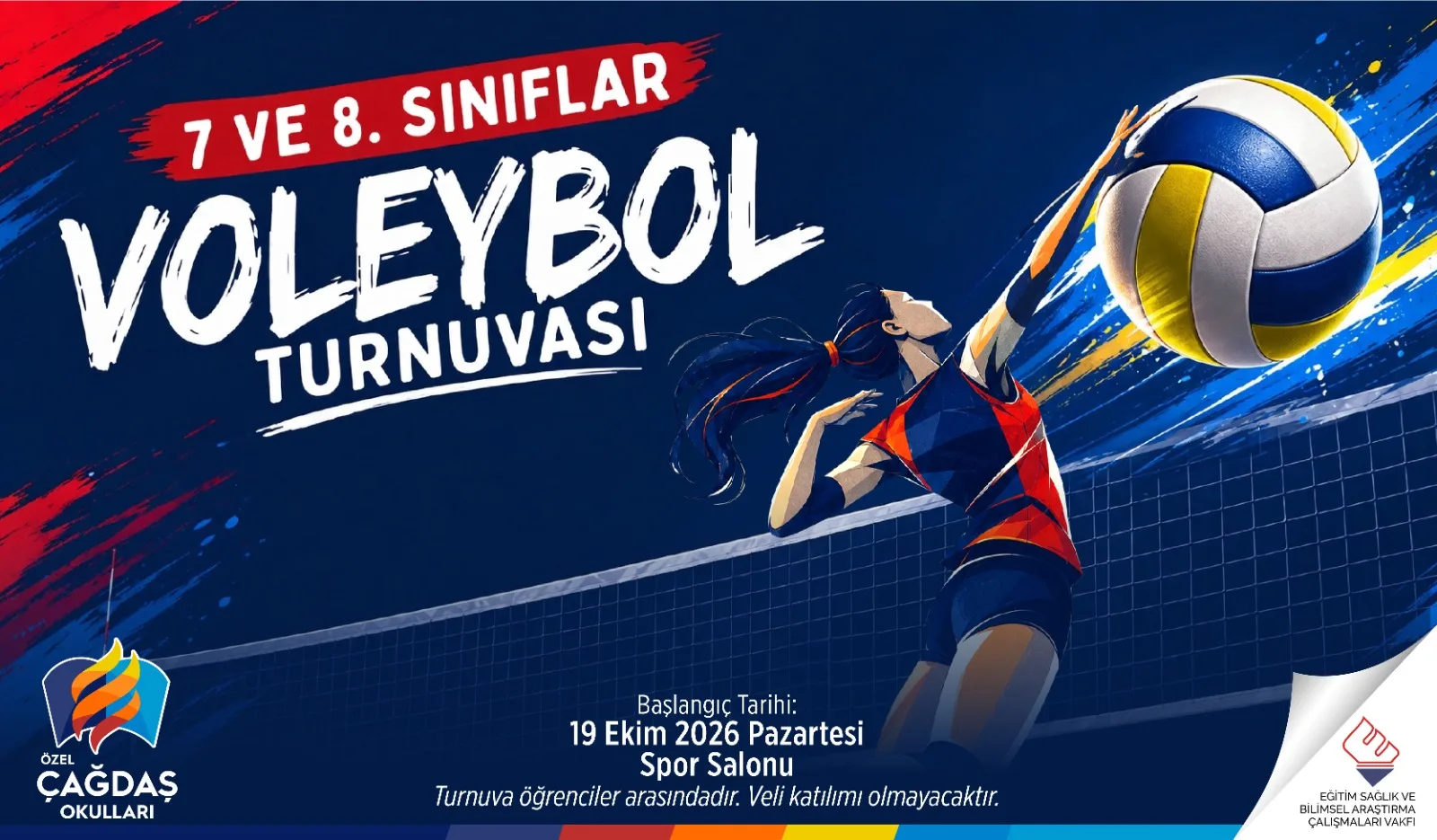 7 VE 8. SINIFLAR VOLEYBOL TURNUVASI BAŞLIYOR